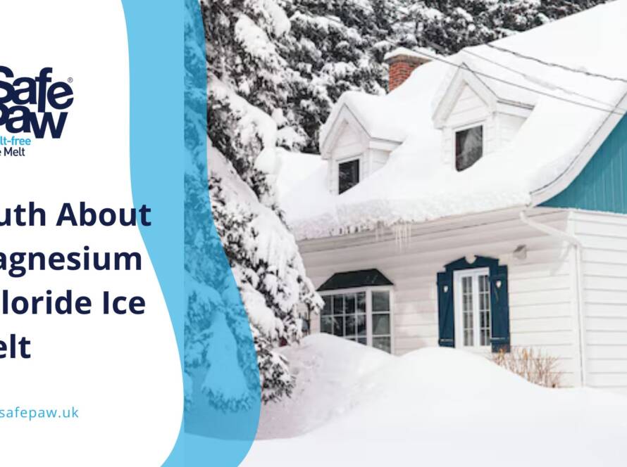 The Truth About Magnesium Chloride Ice Melt: Is It Worth The Risk?